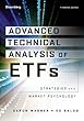 Advanced Technical Analysis of ETFs - Deron Wagner's new book